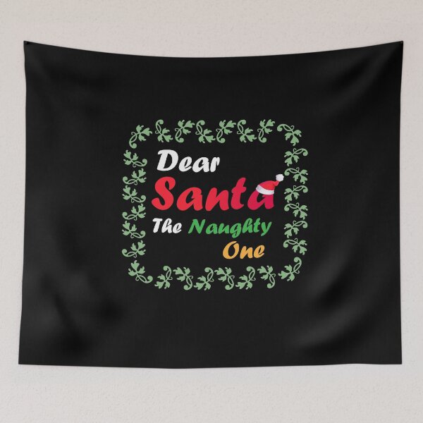 Item preview, Dear Santa She's The Naughty One : thanksgiving,wedding,event,christmas,santa.. designed and sold by comeonyassine21.