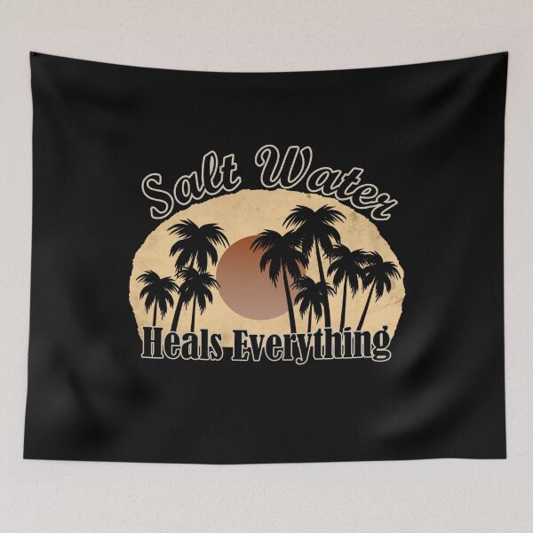 Item preview, Salt Water Heals Everything designed and sold by Joyamotion.