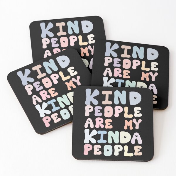 Item preview, Kind People are my Kind of People designed and sold by Cedarrue.