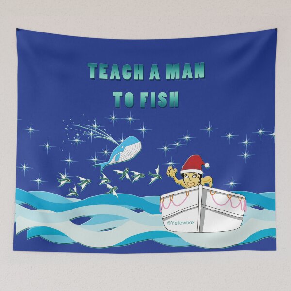 Item preview, Teach a man to fish and You Feed him for a lifetime designed and sold by twyellowbox.