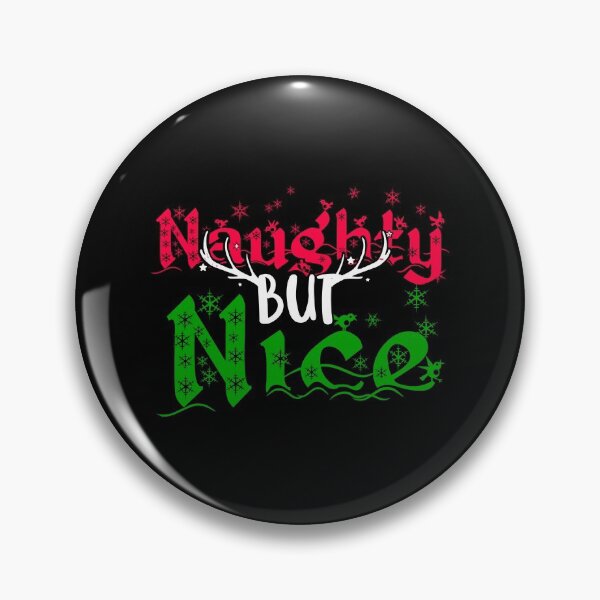 Item preview, Naughty but Nice Shirt, Funny Christmas Shirt, Christmas Shirt, Naughty List, Nice List designed and sold by Mixture-DESIGN.