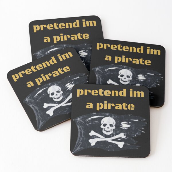 Item preview, Pretend im a pirate  designed and sold by Dasun  Max.