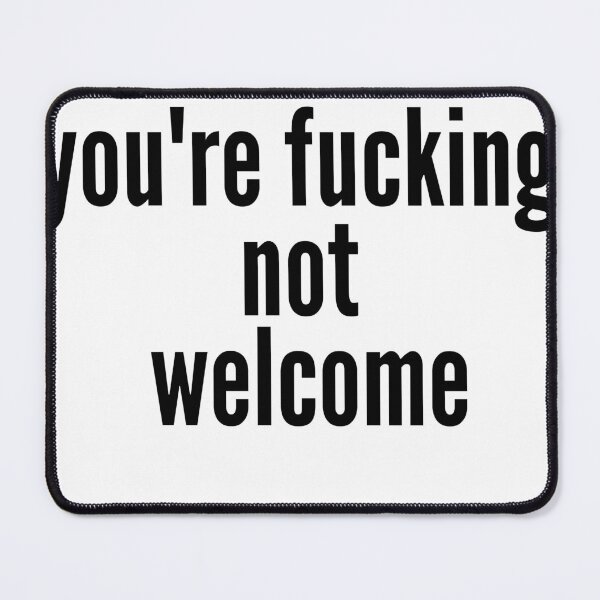 Item preview, not welcome designed and sold by cathatart.