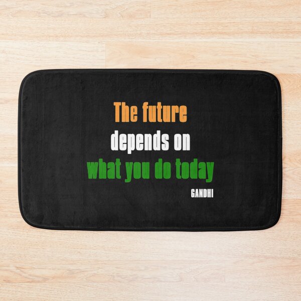 Item preview, The future depends on what you do today   designed and sold by iveinbarasii.
