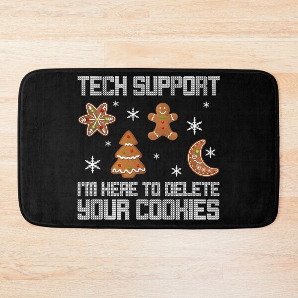 Artikelvorschau, Technischer Support Ich bin hier, um Ihre Cookies zu löschen entworfen und verkauft von BabyBellyLaughs.