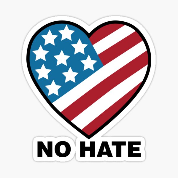 No Hate! Sticker