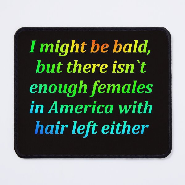 Item preview,   Funny baldness old age colorful green blue gradient truth designed and sold by FarzT.