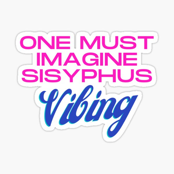 Item preview, Sisyphus Vibing designed and sold by PinkysArtnBugs.