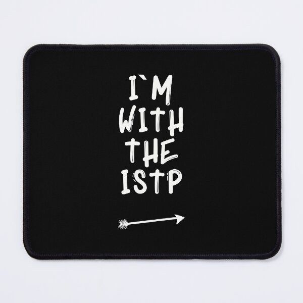 Item preview, I’m with the ISTP designed and sold by artsomenautte.