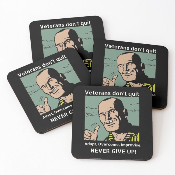 Item preview, Veterans dont quit. Adapt, Overcome, Improvise. Never Give Up! designed and sold by Gilby-Designs.