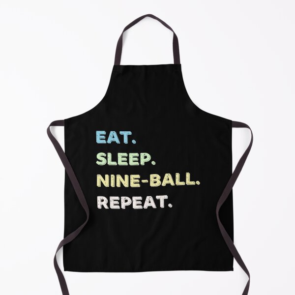Item preview, Eat. Sleep. Nine-ball. Repeat. designed and sold by Life Shop.
