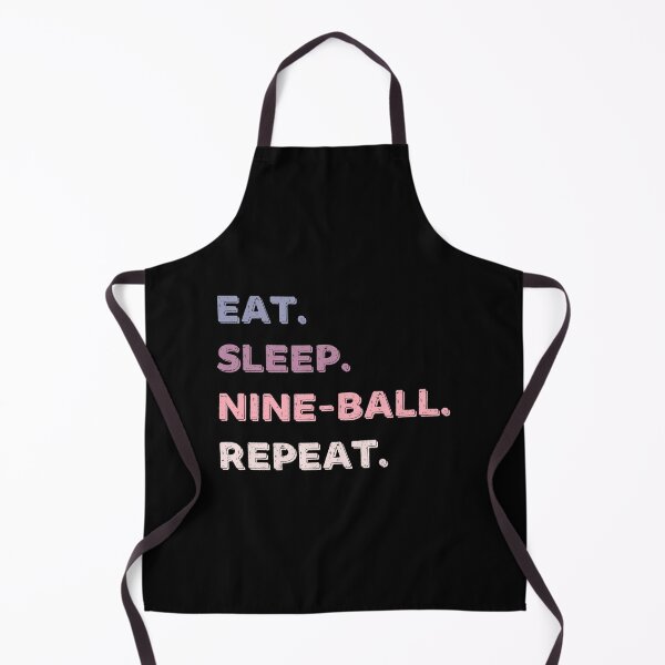 Item preview, Eat. Sleep. Nine-ball. Repeat. designed and sold by Life Shop.