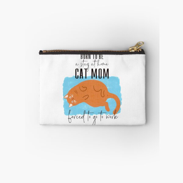 Item preview, Born To Be A Stay At Home Cat Mom Forced To Go To Work: Gift For Cat Moms designed and sold by shi-RLY.