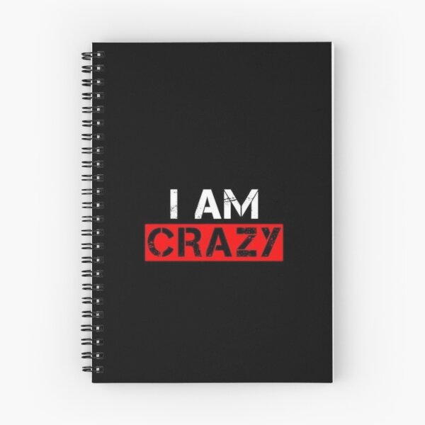 Item preview, I Am Crazy designed and sold by MusicSkateboard.
