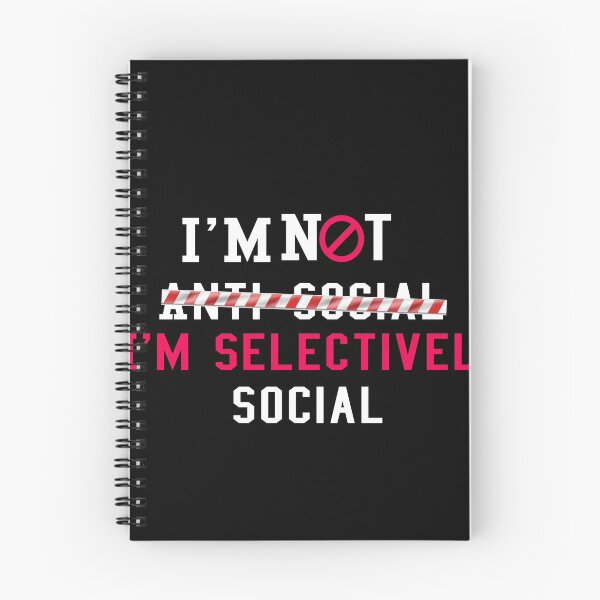 Item preview, Not Anti Social Im Selectively Social  designed and sold by ANAS    HO.