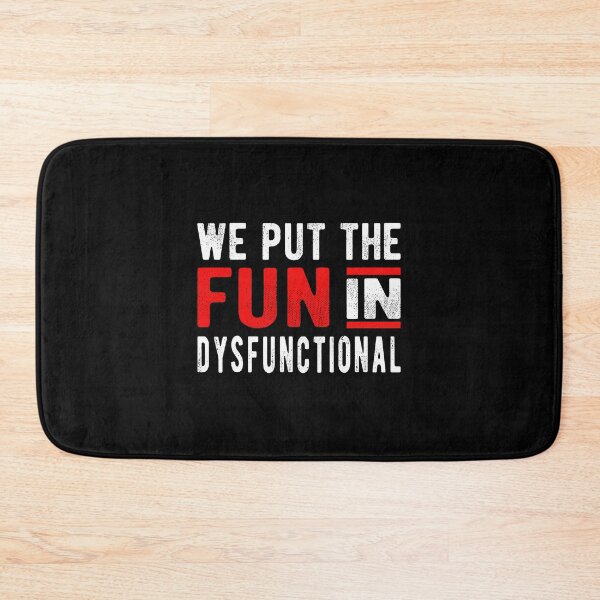 Item preview, We Put Fun In Dysfunctional Crazy Relatives Family Reunion designed and sold by rawfordgil.