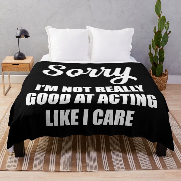 Item preview, Sorry i'm really not really good at acting like I care designed and sold by pnkpopcorn.