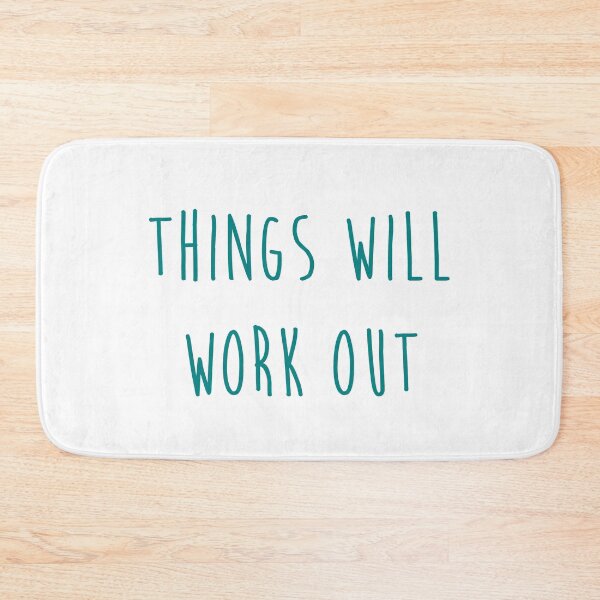Item preview, Things will work out quote designed and sold by Moreish.