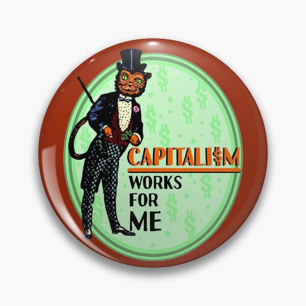 Item preview, CAPITALISM works for me designed and sold by sandpiperstudio.