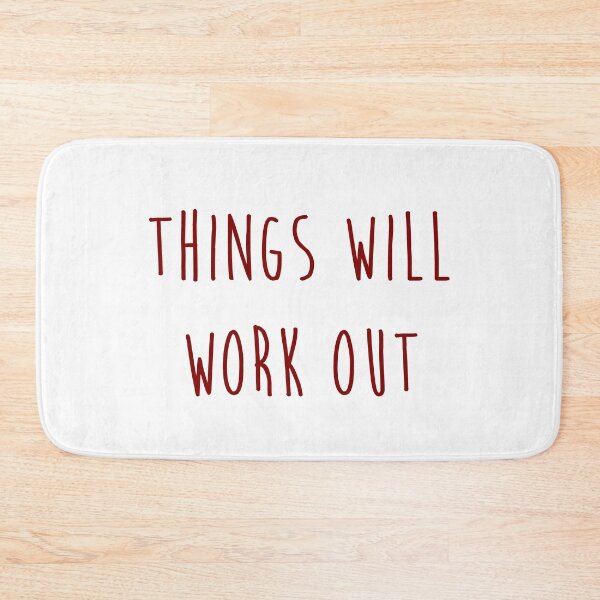 Item preview, Things will work out quote designed and sold by Moreish.