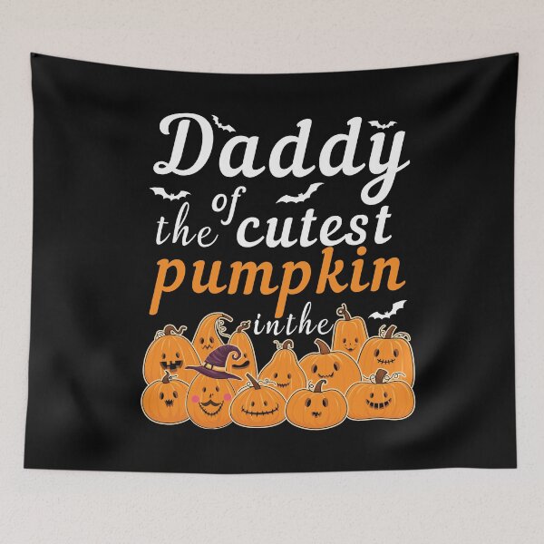 Item preview, Daddy Of The Cutest Pumpkin In The Patch designed and sold by NawalMagdy.