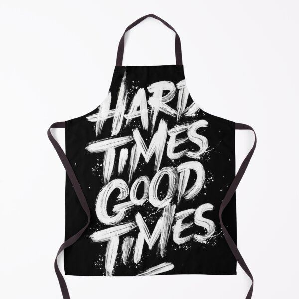 Item preview, Hard Times Good Times designed and sold by MusicSkateboard.