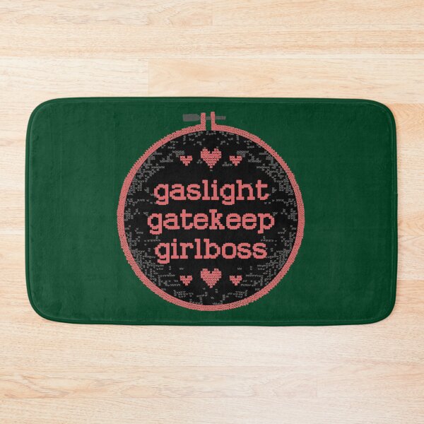 Item preview, Gaslight Gatekeep Girlboss - Funny Live Love Laugh poke fun parody | Gas light Gate keep Girl boss | Wine Mom meme designed and sold by Nossikko.