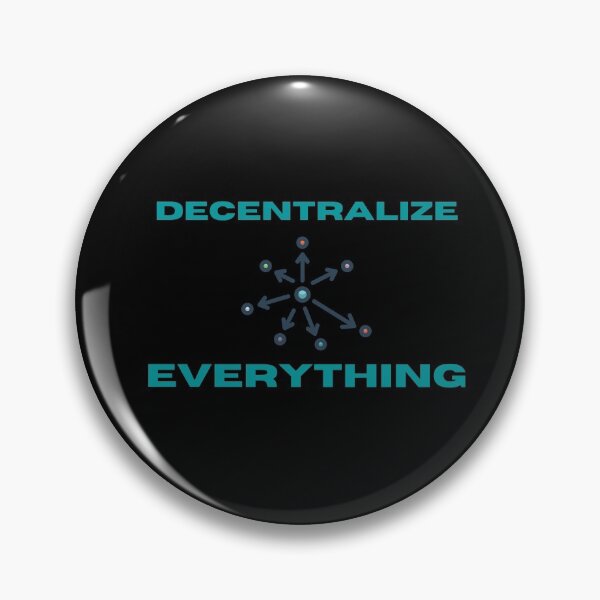 Item preview, Decentralize Eveything  designed and sold by JrocketDesigns.
