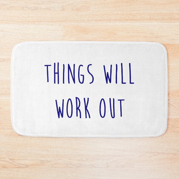 Item preview, Things will work out quote designed and sold by Moreish.
