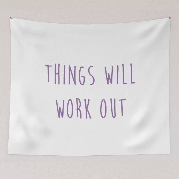 Item preview, Things will work out quote designed and sold by Moreish.