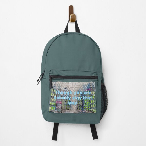 Item preview, Though you are nobody stay that way, philosopher, streey, letters, slogans, inscriptions designed and sold by NessArtByEwa.