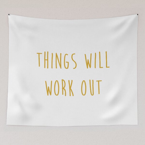 Item preview, Things will work out quote designed and sold by Moreish.