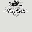 «Pájaros perezosos ...» de alexMo