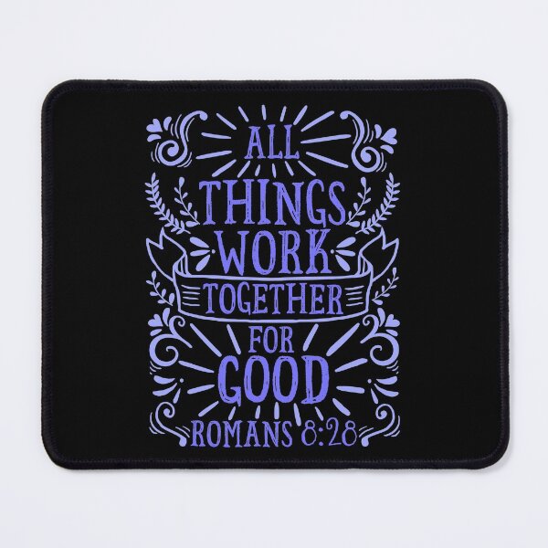 Item preview, Romans 8:28 All Things Work For Good designed and sold by plushism.