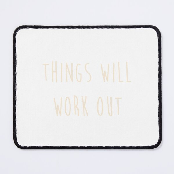 Item preview, Things will work out quote designed and sold by Moreish.
