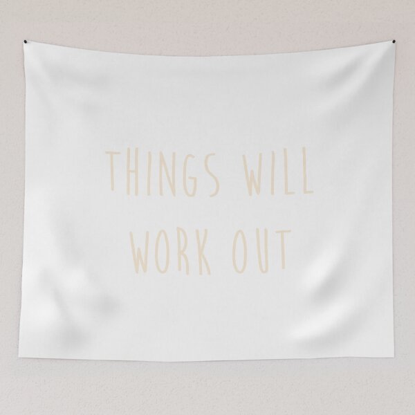 Item preview, Things will work out quote designed and sold by Moreish.