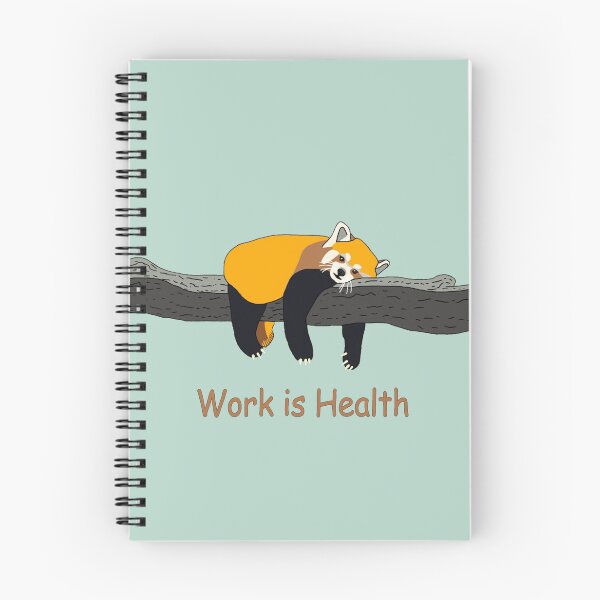 Item preview, Red Panda - Work is Health designed and sold by Valgeneva.