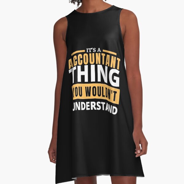 Accountant Dresses for Sale | Redbubble