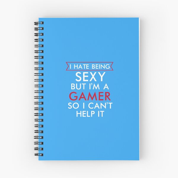 Item preview, I Hate Being Sexy I'm A Gamer I Can't Help It designed and sold by AlwaysAwesome.