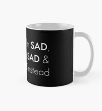 Sad/Awesome (white text) Mug