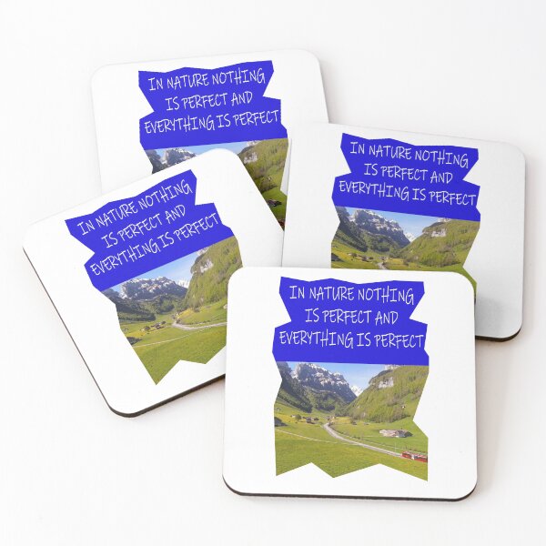 Item preview, IN NATURE NOTHING IS PERFECT AND EVERYTHING IS PERFECT designed and sold by CUTESTUFFnow.