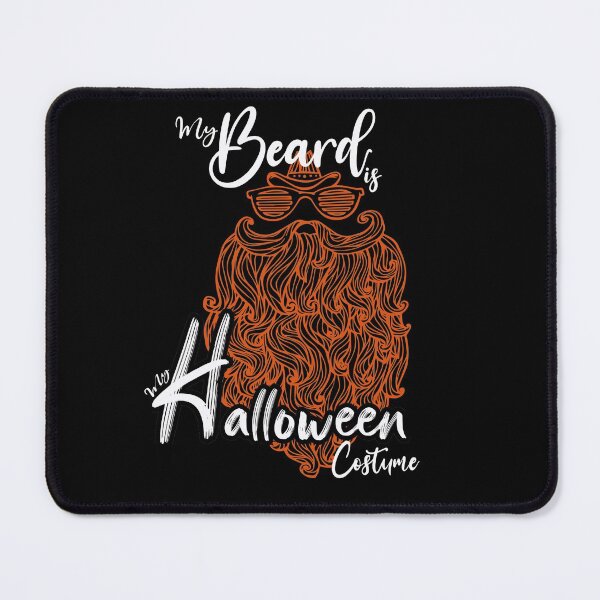 Item preview, FUNNY my beard is my halloween costume GIFT Costume designed and sold by KiraSpace.