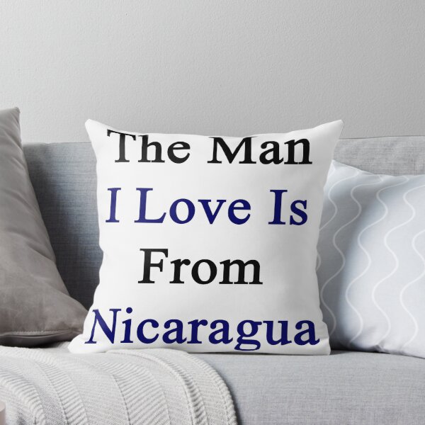 Item preview, The Man I Love Is From Nicaragua  designed and sold by supernova23.