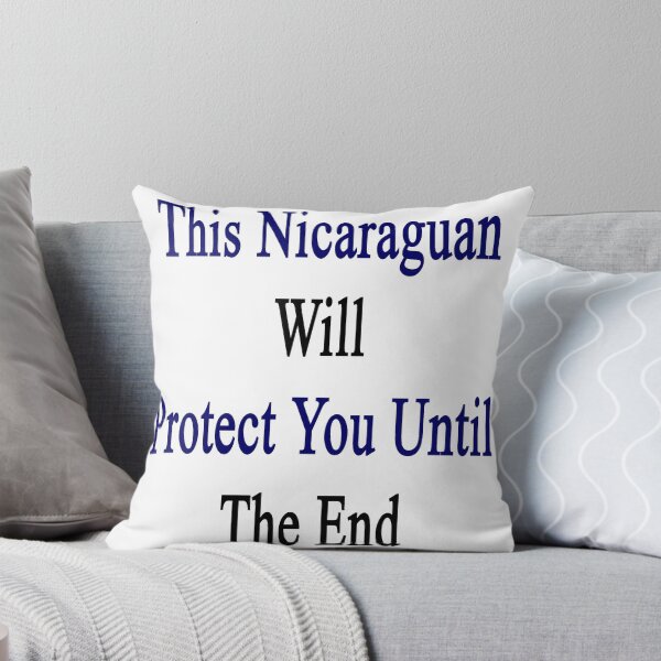 Item preview, This Nicaraguan Will Protect You Until The End  designed and sold by supernova23.