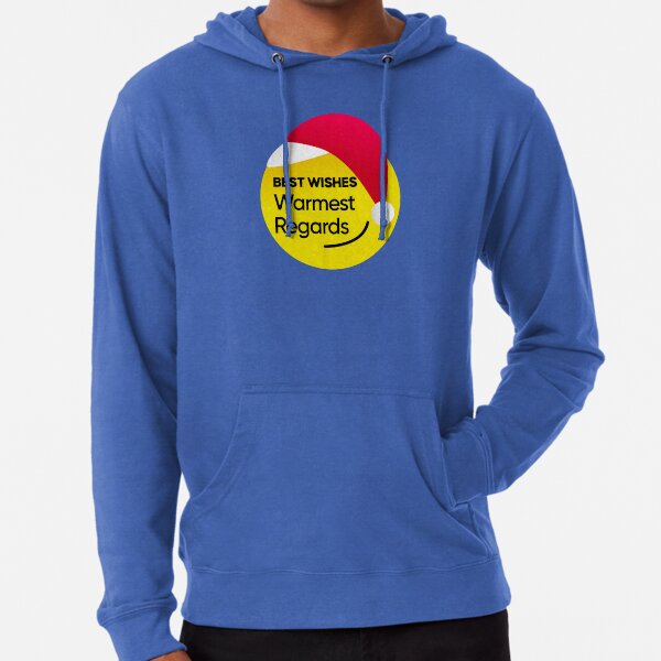 Warmest Regards Sweatshirts Hoodies for Sale Redbubble