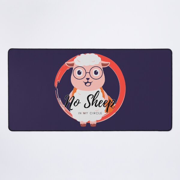 Item preview, Cute No Sheep In My Circle 2021 Essential, Funny, Political Quote, Humor designed and sold by You-nicorn.