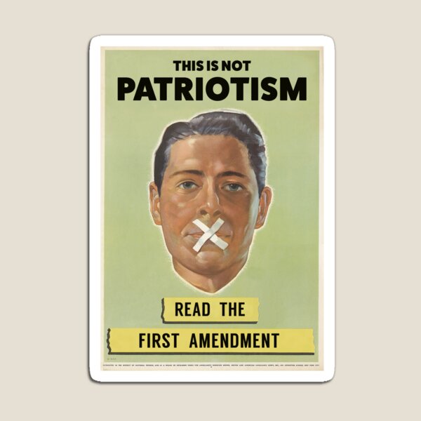 The First Amendment IS Patriotic Magnet