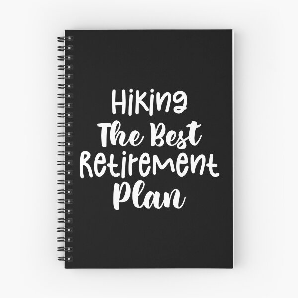 Item preview, Hiking The Best Retirement Plan - Haking Hakers Sarcastic Funny Hilarious Present For Mom, Dad , Girlfriend Or Boyfriend designed and sold by Aymanclothings.