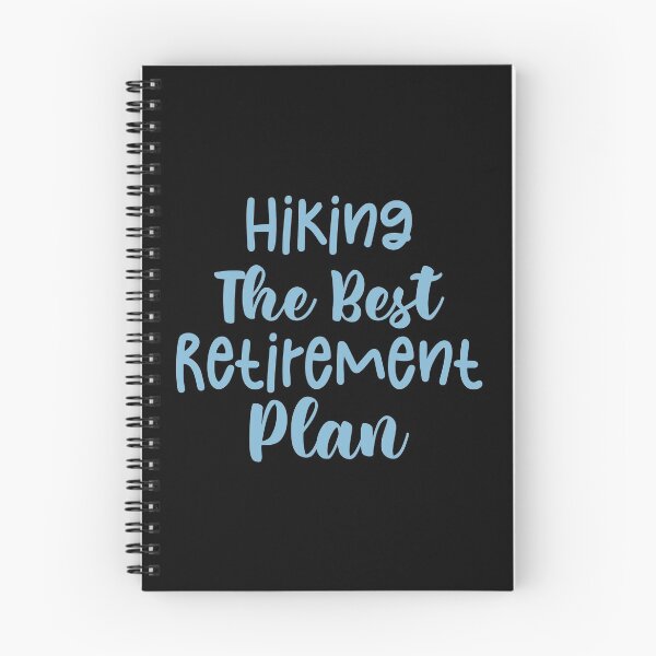 Item preview, Hiking The Best Retirement Plan - Haking Hakers Sarcastic Funny Hilarious Present For Mom, Dad , Girlfriend Or Boyfriend designed and sold by Aymanclothings.
