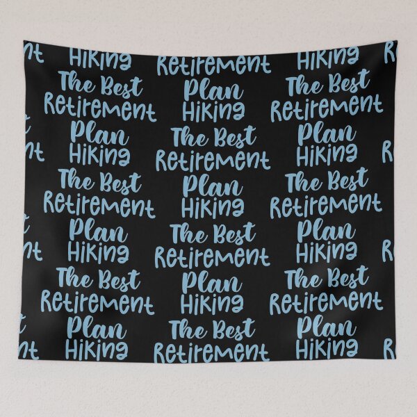 Item preview, Hiking The Best Retirement Plan - Haking Hakers Sarcastic Funny Hilarious Present For Mom, Dad , Girlfriend Or Boyfriend designed and sold by Aymanclothings.